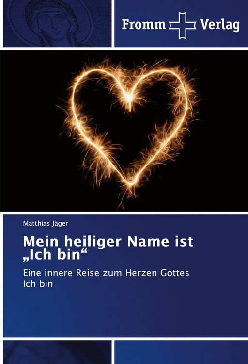 Produktbild: Mein heiliger Name ist "Ich bin"