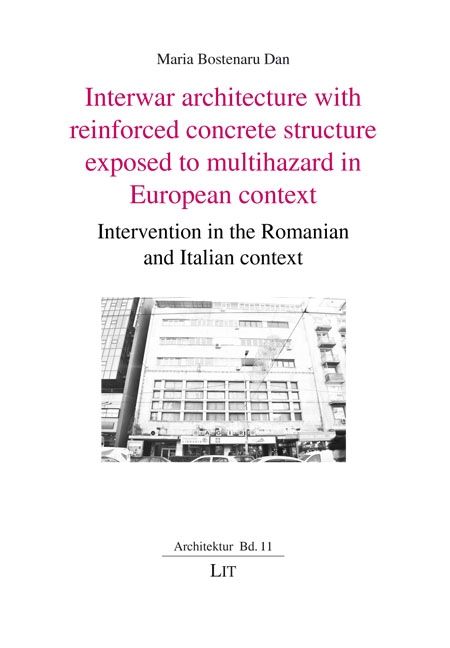 Produktbild: Interwar architecture with reinforced concrete structure exposed to multihazard in European context