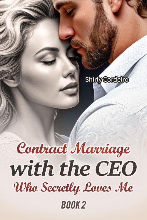 Produktbild: Contract Marriage with the CEO Who Secretly Loves Me 2