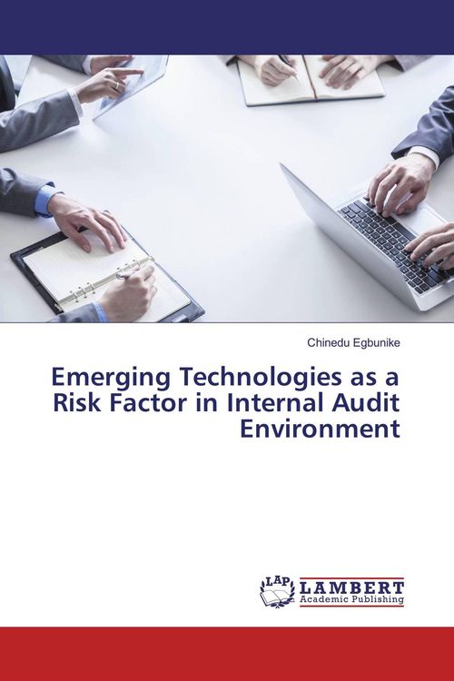 Produktbild: Emerging Technologies as a Risk Factor in Internal Audit Environment