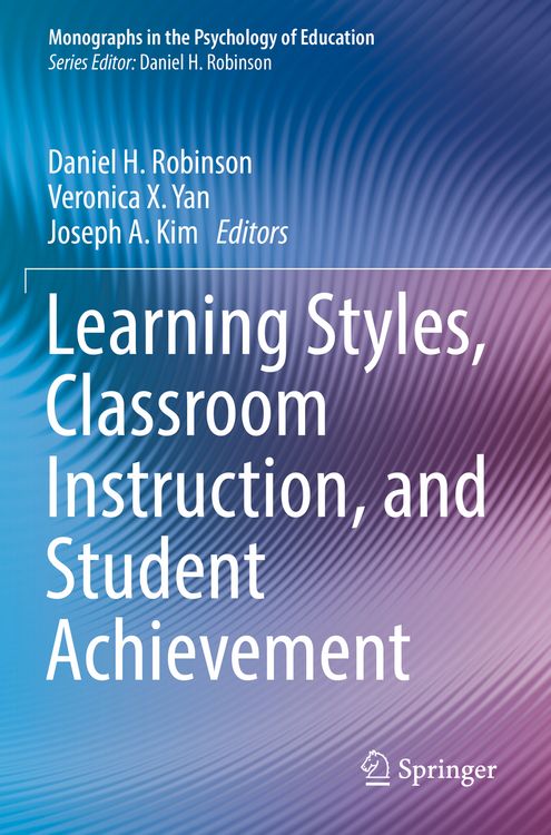 Produktbild: Learning Styles, Classroom Instruction, and Student Achievement