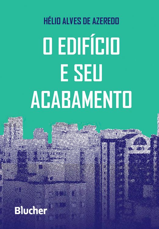 Produktbild: O edif&iacute;cio e seu acabamento