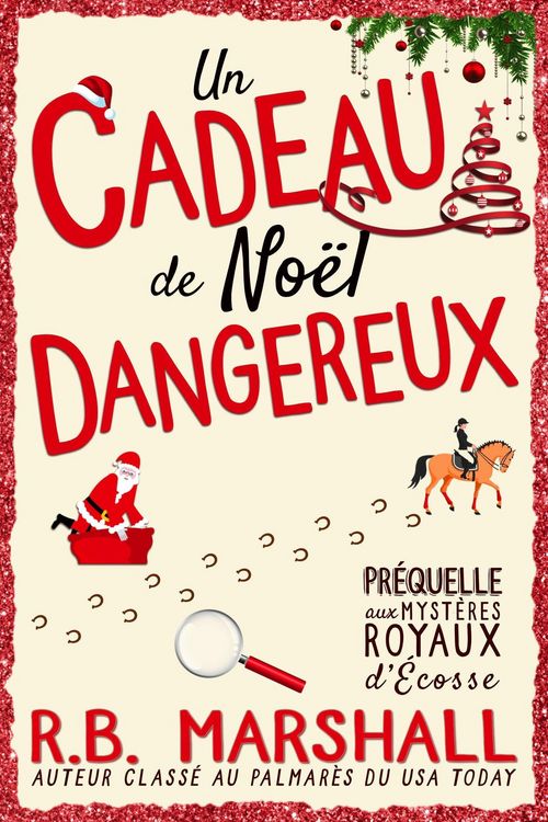 Produktbild: Un Cadeau de No&euml;l Dangereux (Les myst&egrave;res royaux d'&Eacute;cosse, #5)
