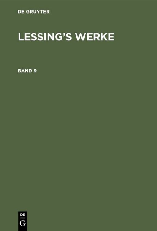 Produktbild: Lessing&rsquo;s Werke. Band 9