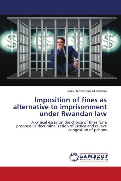 Produktbild: Imposition of fines as alternative to imprisonment under Rwandan law