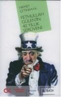 Produktbild: Fethullah G&uuml;lenin 40 Yillik Ser&uuml;veni