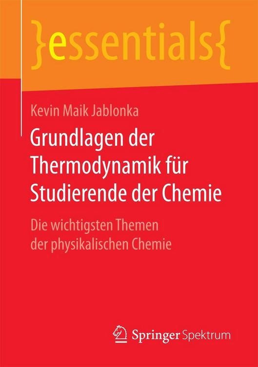 Produktbild: Grundlagen der Thermodynamik f&uuml;r Studierende der Chemie