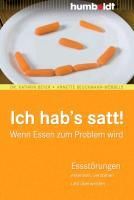 Produktbild: Ich hab&acute;s satt! Wenn Essen zum Problem wird