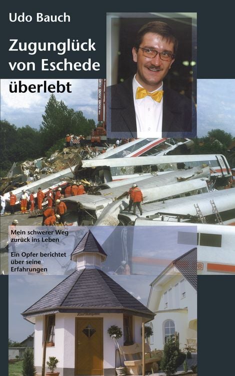Produktbild: Zugungl&uuml;ck von Eschede &uuml;berlebt