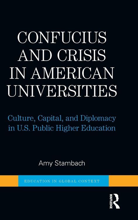 Produktbild: Confucius and Crisis in American Universities
