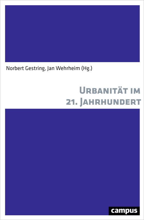 Produktbild: Urbanit&auml;t im 21. Jahrhundert