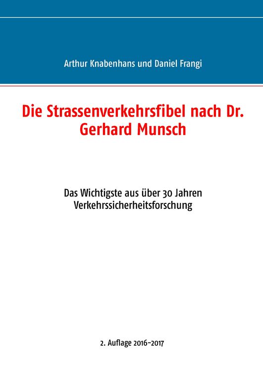 Produktbild: Die Strassenverkehrsfibel nach Dr. Gerhard Munsch