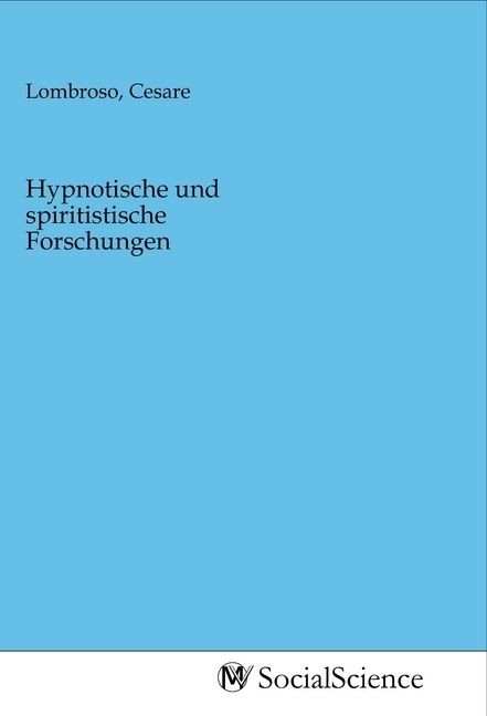 Produktbild: Hypnotische und spiritistische Forschungen