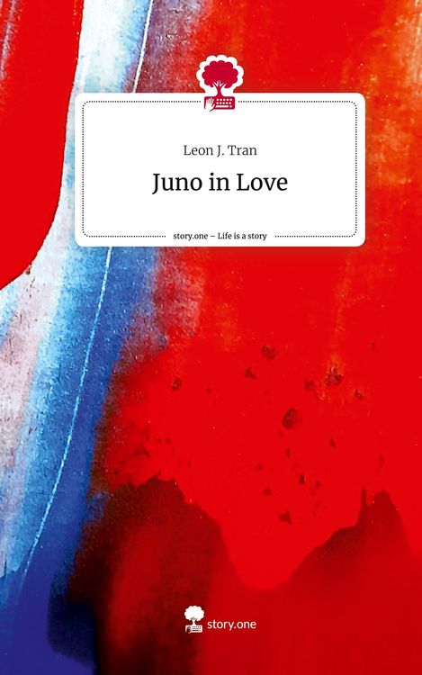 Produktbild: Juno in Love. Life is a Story - story.one