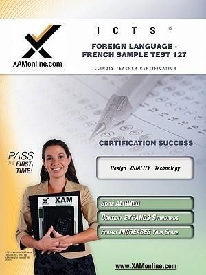 Produktbild: Ilts Foreign Language: French Sample Test 127 Teacher Certification Test Prep Study Guide