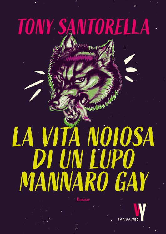 Produktbild: La vita noiosa di un lupo mannaro gay
