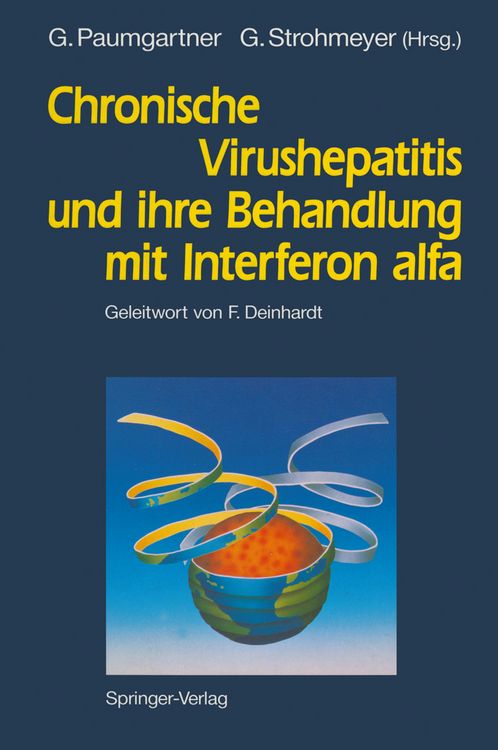 Produktbild: Chronische Virushepatitis und ihre Behandlung mit Interferon alfa