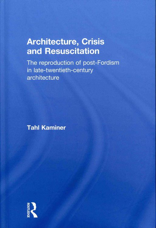 Produktbild: Architecture, Crisis and Resuscitation