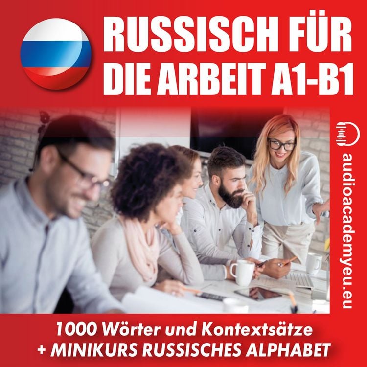 Produktbild: Russisch f&uuml;r die Arbeit A1-B1