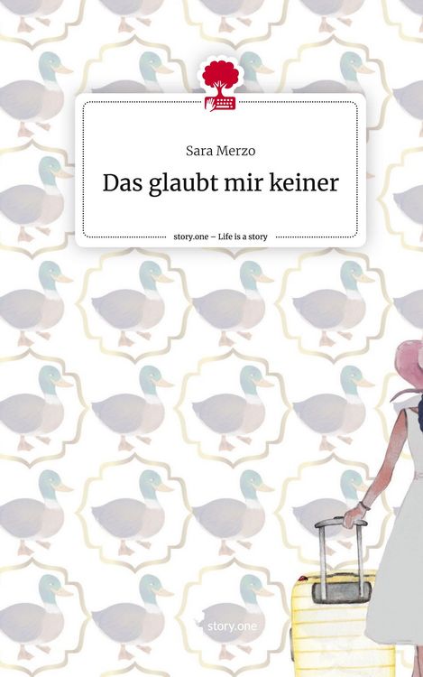 Produktbild: Das glaubt mir keiner. Life is a Story - story.one