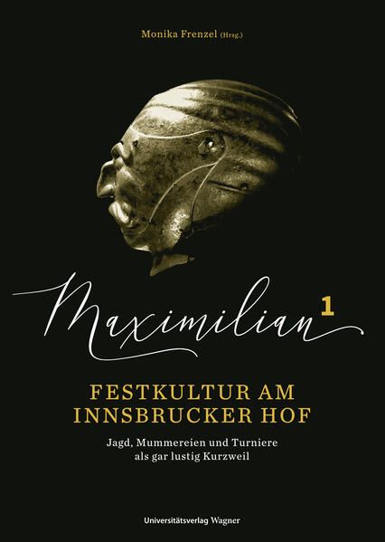 Produktbild: Maximilian1 - Festkultur am Innsbrucker Hof