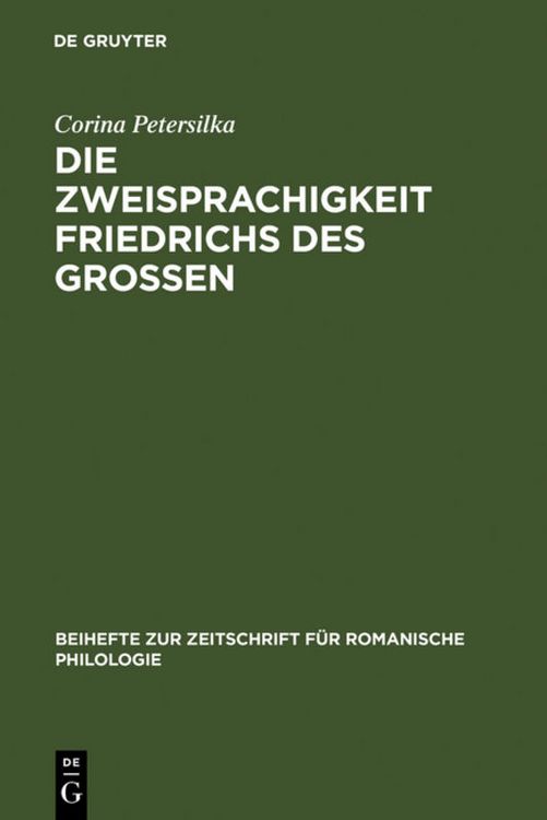 Produktbild: Die Zweisprachigkeit Friedrichs des Gro&szlig;en