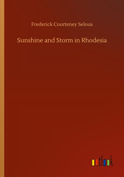 Produktbild: Sunshine and Storm in Rhodesia