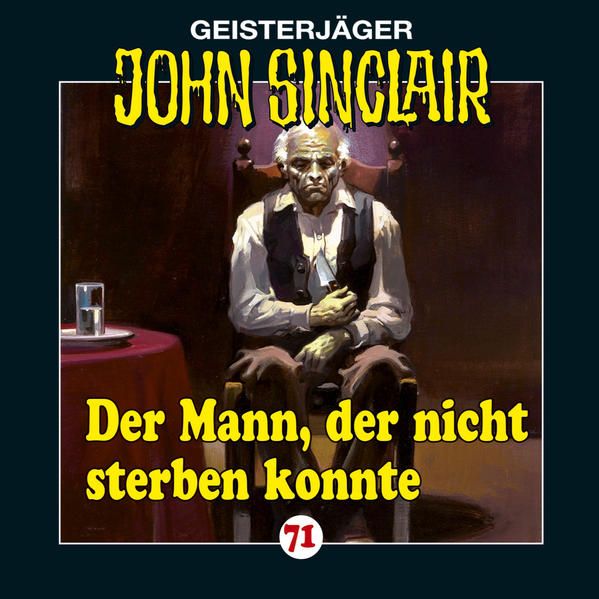 Produktbild: Der Mann, der nicht sterben konnte / John Sinclair Bd.71