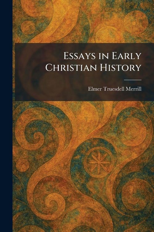 Produktbild: Essays in Early Christian History