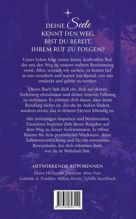 Produktbild: Lebe deine Berufung - Ein spiritueller Ratgeber f&uuml;r dein pers&ouml;nliches Wachstum und deine Selbstverwirklichung