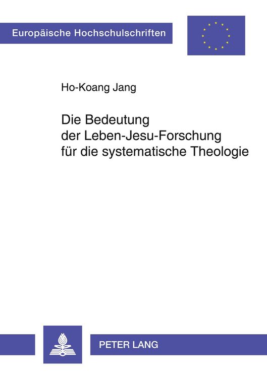 Produktbild: Die Bedeutung der Leben-Jesu-Forschung f&uuml;r die systematische Theologie