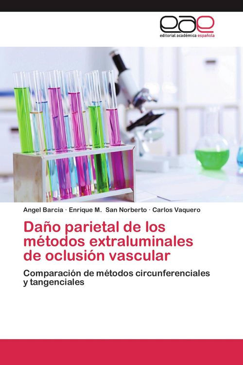 Produktbild: Da&ntilde;o parietal de los m&eacute;todos extraluminales de oclusi&oacute;n vascular