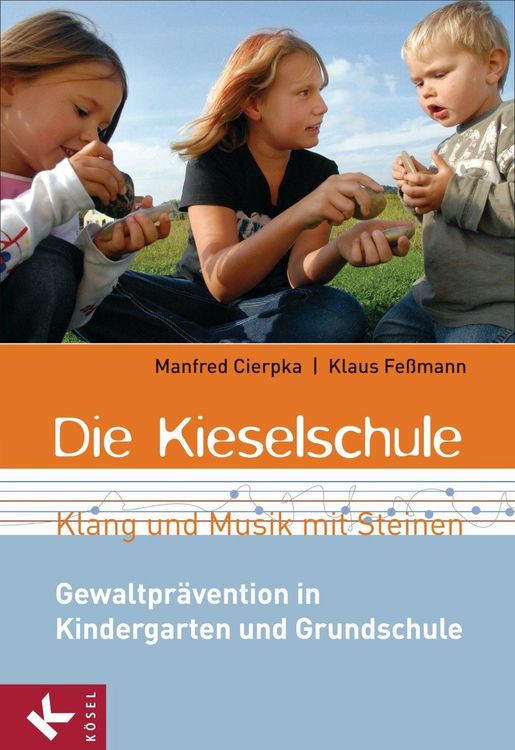 Produktbild: Die Kieselschule - Klang und Musik mit Steinen