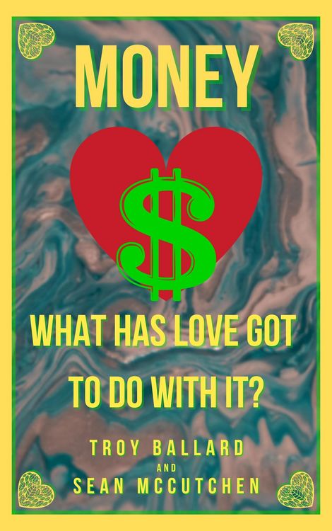 Produktbild: Money: What Has Love Got To Do With It?