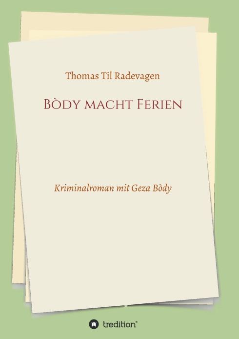 Produktbild: B&ograve;dy macht Ferien