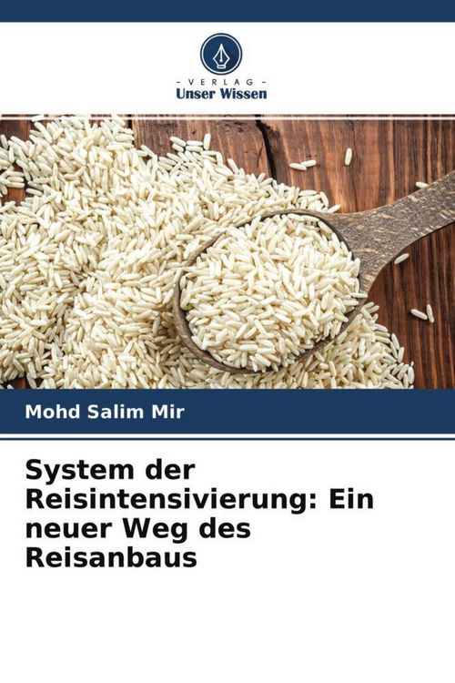 Produktbild: System der Reisintensivierung: Ein neuer Weg des Reisanbaus