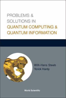 Produktbild: Problems and Solutions in Quantum Computing and Quantum Information