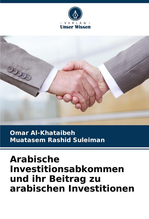 Produktbild: Arabische Investitionsabkommen und ihr Beitrag zu arabischen Investitionen