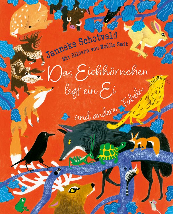Produktbild: Das Eichh&ouml;rnchen legt ein Ei und andere Fabeln