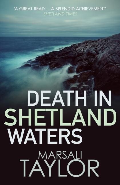 Produktbild: Taylor, M: Death in Shetland Waters