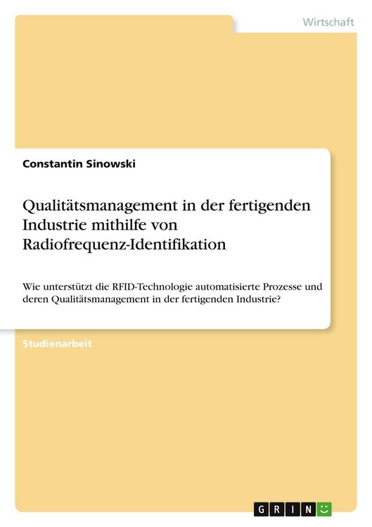 Produktbild: Qualit&auml;tsmanagement in der fertigenden Industrie mithilfe von Radiofrequenz-Identifikation