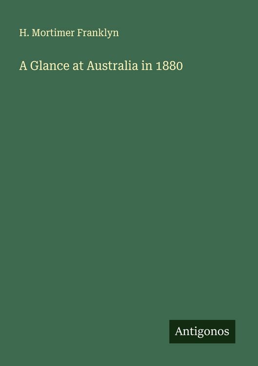 Produktbild: A Glance at Australia in 1880