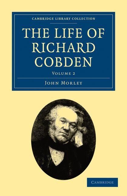 Produktbild: The Life of Richard Cobden - Volume 2