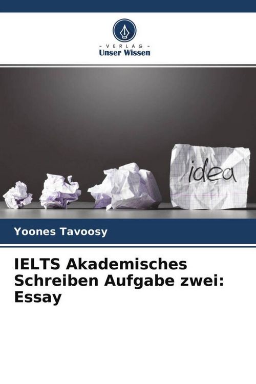 Produktbild: IELTS Akademisches Schreiben Aufgabe zwei: Essay