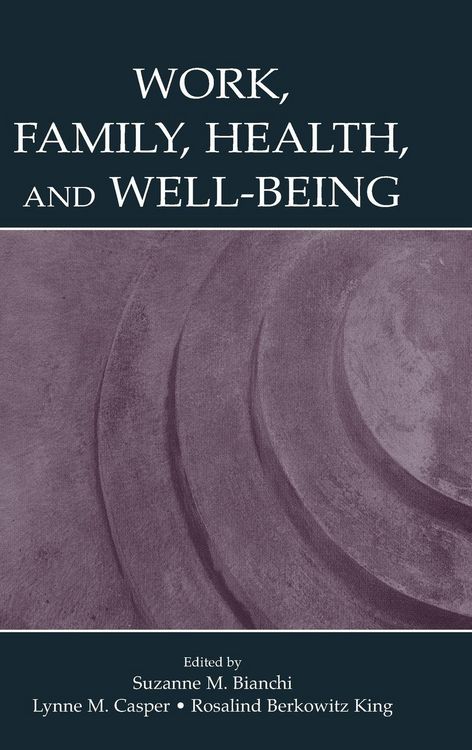 Produktbild: Work, Family, Health, and Well-Being