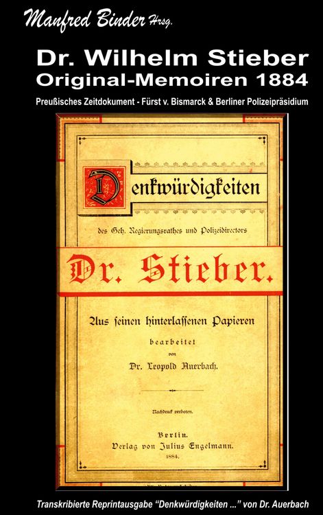 Produktbild: Dr. Wilhelm Stieber - Original Memoiren 1884