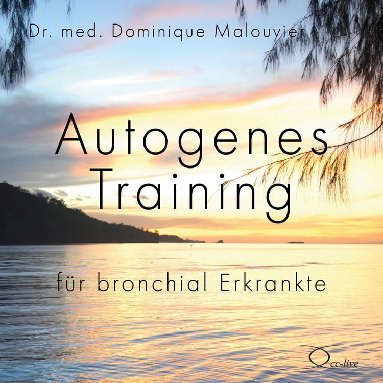 Produktbild: Autogenes Training f&uuml;r bronchial Erkrankte