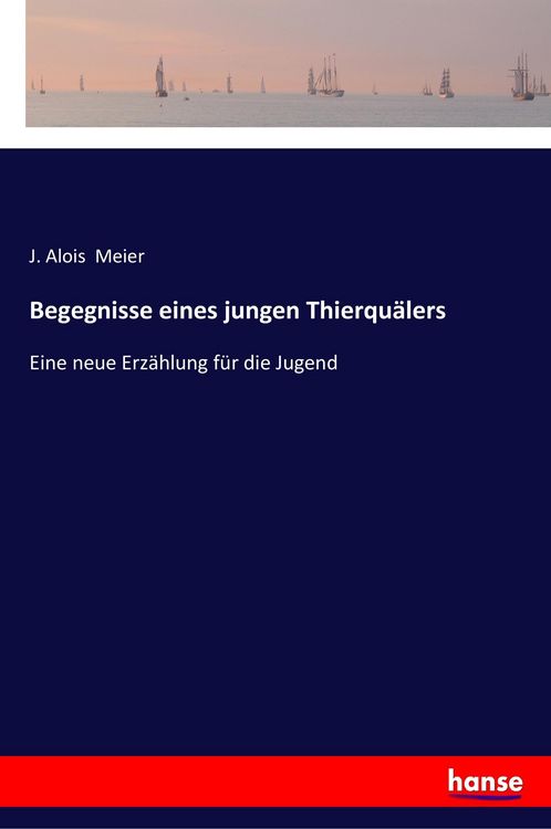 Produktbild: Begegnisse eines jungen Thierqu&auml;lers
