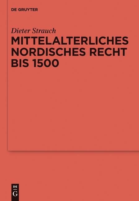 Produktbild: Mittelalterliches nordisches Recht bis 1500
