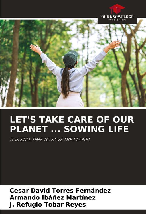 Produktbild: LET'S TAKE CARE OF OUR PLANET ... SOWING LIFE
